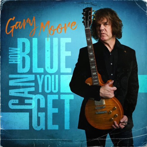 Gary Moore - 2021 How Blue Can You Get - Blue vinyl LP  - 207 kr.